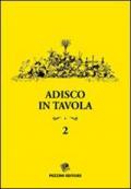 Adisco in tavola. Vol. 2