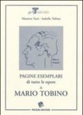 Pagine esemplari di tutte le opere di Mario Tobino