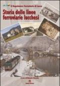 Storia delle linee ferroviarie lucchesi