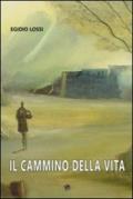 Il cammino della vita