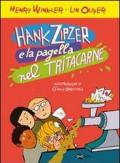 Hank Zipzer e la pagella nel tritacarne