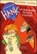 Un segnalibro in cerca d'autore. Vi presento Hank vol.1