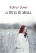 Le rose di Shell