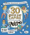 30 giorni per capire l'autismo