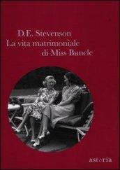 La vita matrimoniale di miss Buncle
