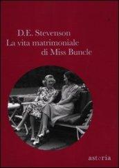 La vita matrimoniale di miss Buncle