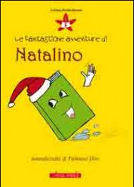 Le fantastiche avventure di Natalino