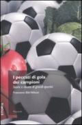 Peccati di gola dei campioni. Storie e ricette di grandi sportivi (I)