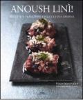 Anoush linì! Ricette e tradizioni della cucina armena