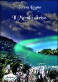 Il mondo diviso