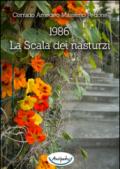 1986. La scala dei nasturzi