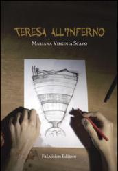 Teresa all'inferno