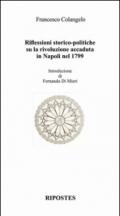 Riflessioni storico-politiche su la rivoluzione accaduta in Napoli nel 1799