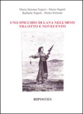 Uno spicchio di lana nell'Irno tra Otto e Novecento