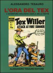 L'ora del Tex. L'avventura inglese di Aquila della notte