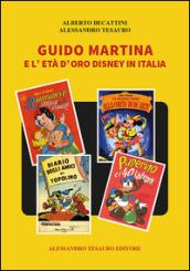 Guido Martina e l'età d'oro Disney in Italia