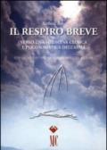 Il respiro breve. Verso una medicina clinica e psicosomatica dell'asma