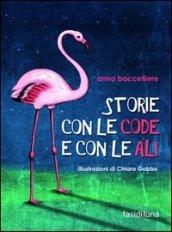 Storie con le code e con le ali