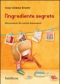 L'ingrediente segreto