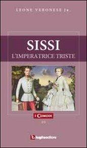 Sissi, l'imperatrice triste