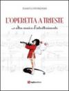 L'operetta a Trieste... e altra musica di intrattenimento