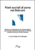 Piani sociali di zona nei Balcani. Note su un'esperienza di cooperazione decentrata condotta dal comune di Forlì e dalla provincia di Forlì-Cesena