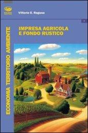 Impresa agricola e fondo rustico