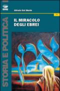 Il miracolo degli ebrei