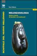 Melenzanologia. Storia e storie di identità e di tradimenti