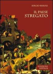 Il paese stregato