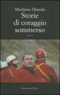 Storie di coraggio sommerso