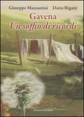 Gavena, un soffio di ricordi