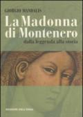 La Madonna di Montenero. Dalla leggenda alla storia