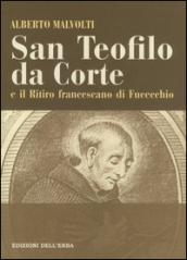 San Teofilo da Corte e il ritiro francescano di Fucecchio