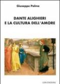 Dante Alighieri e la cultura dell'amore