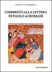 Commento alla Lettera di Paolo ai romani