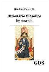 Dizionario filosofico immorale