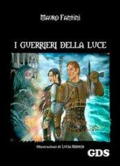 I guerrieri della luce