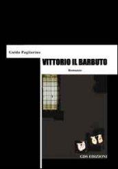 Vittorio il barbuto