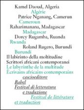 Il labirinto della multitudine. Scrittori africani contemporanei