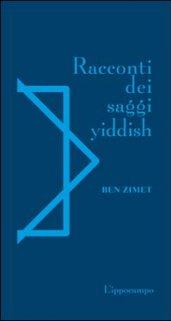 Racconti dei saggi yiddish