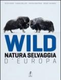 Wild. Natura selvaggia d'Europa