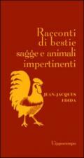 Racconti di bestie sagge e animali impertinenti