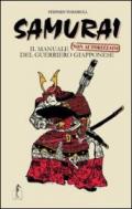 Samurai. Il manuale non autorizzato del guerriero giapponese