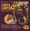 Carta canta. Quando i fumetti diventano canzoni. Con CD Audio