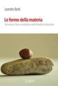 Le forme della materia. Semantica, fisica e metafisica nella filosofia di Aristotele