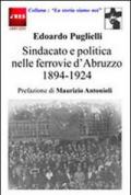 Sindacato e politica nelle ferrovie d'Abruzzo (1894-1924)
