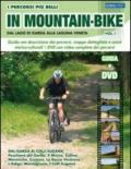 I percorsi più belli di mountain bike. Dal lago di Garda alla laguna veneta. Con DVD. 1.