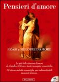 Pensieri d'amore. Frasi e melodie d'amore. Con CD Audio