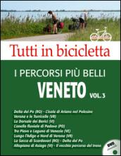 I percorsi più belli del Veneto. DVD. 3.